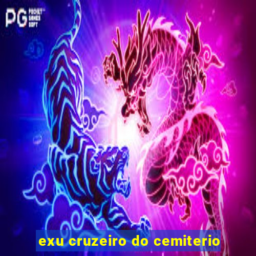 exu cruzeiro do cemiterio